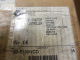 Allen Bradley via TCS 150F135NCD Ser. A NSNP 150 F135NCD